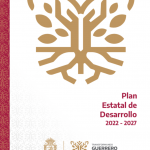 Plan Estatal de Desarrollo 2022 – 2027