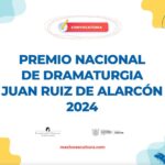 Convocatoria Juan Ruiz de Alarcón 2024