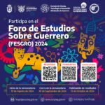 COCYTIEG CONVOCA AL XXVIII FORO DE ESTUDIOS SOBRE GUERRERO