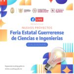 Del 21 al 25 de octubre se realizará la Feria Estatal Guerrerense de Ciencias e Ingenierías 2024: COCYTIEG