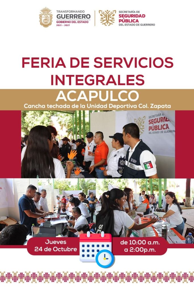 El Gobierno del Estado de Guerrero te invita a asistir a la Feria de los Servicios Integrales