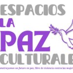 Convocatoria Espacios Culturales para la Paz 2025
