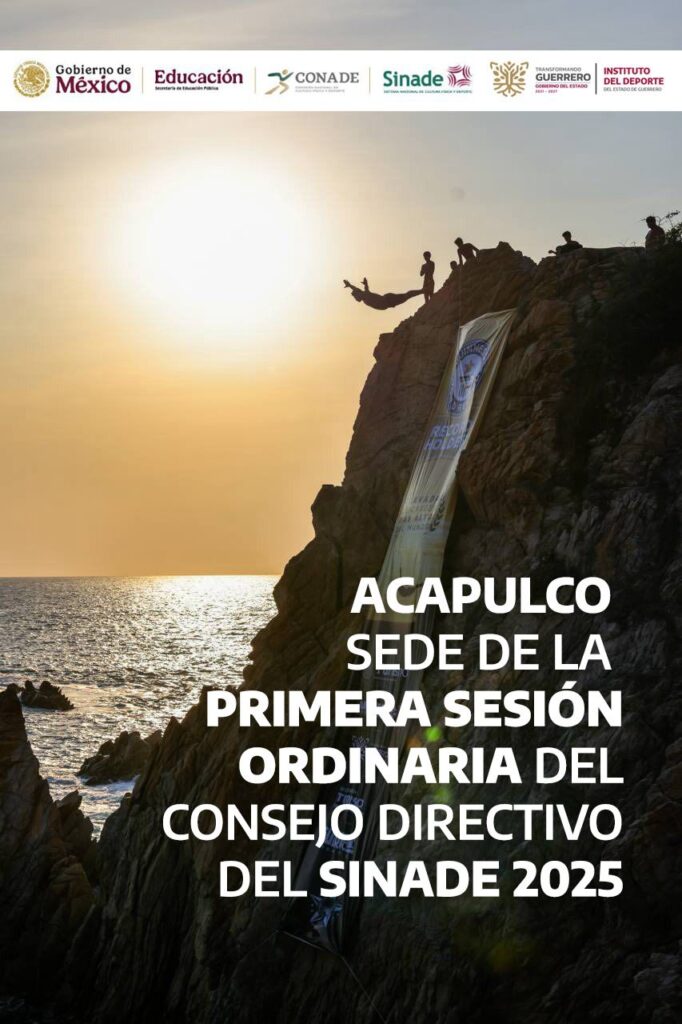 Acapulco sede de la Primera Sesión Ordinaria del Consejo Directivo del SINADE 2025