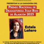 Estela Leñero gana el Premio Nacional de Dramaturgia “Juan Ruiz de Alarcón” 2025